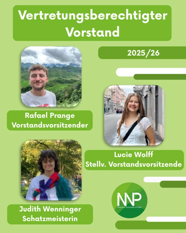 Hey Leute 👋
heute stellen wir Euch unseren vertretungsberechtigten Vorstand vor.  👔 Rafael Nicolai Prange – Vorstandsvorsitzender (6. Semester BWP)
🌟 Lucie Leanna Wolff – Stellvertretende Vorstandsvorsitzende (3. Semester BWP)
💰 Judith Wenninger – Schatzmeisterin (7. Semester BWP)  Wir bedanken uns herzlich ❤️ für das Vertrauen der Mitglieder und freuen uns auf ein inspirierendes Vereinsjahr voller Ideen, Begegnungen und Projekte! 🚀🤝  #nwp #bwp #htwberlin #wirtschaft #politik #berlin