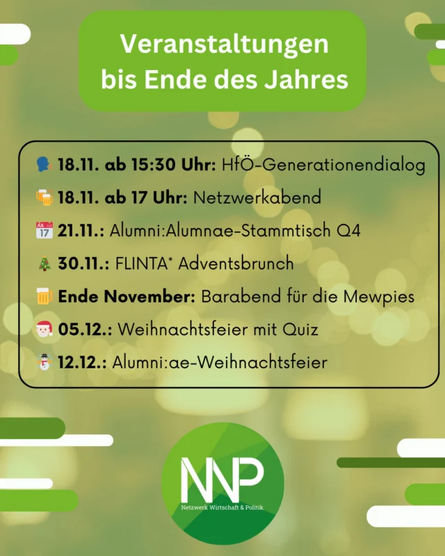 📆 Das Jahr ist noch lange nicht vorbei!  Wir haben noch einige spannende Veranstaltungen für euch – von Netzwerkabenden über die Einladung zum HfÖ-Generationendialog der HTW bis zur Weihnachtsfeier 🎄  💚 Kommt vorbei, vernetzt euch, tauscht euch aus und lasst das Jahr gemeinsam mit uns ausklingen!
Für alle Details zu Ort & Zeit → schreibt uns einfach eine DM 💬  👉 Swipe für einen kleinen Rückblick auf unsere Vorstellung bei den Erstis Anfang Oktober 🎓
Willkommen an alle neuen Mitglieder im Netzwerk Wirtschaft & Politik – schön, dass ihr da seid! ✨  #HTWBerlin #NWP #NetzwerkWirtschaftUndPolitik #Vernetzung #PluralEconomics #StudentLife #Community #Engagement